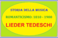 STORIA DELLA MUSICA - LIEDER TEDESCHI﻿