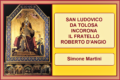 SAN LUDOVICO DA TOLOSA INCORONA IL FRATELLO ROBERTO D'ANGIO - Simone Martini