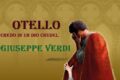 OTELLO - CREDO IN UN DIO CRUDEL - Giuseppe Verdi