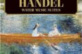 WATER MUSIC - SUITE N. 2 - N. 1 - Georg Friedrich Händel