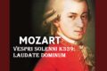 VESPRI SOLENNI K339: LAUDATE DOMINUM - Mozart